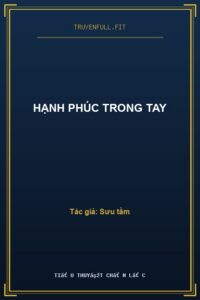 Hạnh Phúc Trong Tay