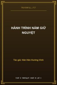 Hành Trình Nắm Giữ Nguyệt