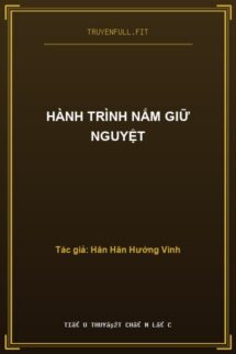 Hành Trình Nắm Giữ Nguyệt