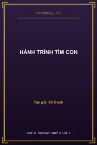 Hành Trình Tìm Con