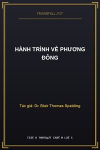 Hành Trình Về Phương Đông