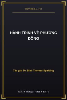 Hành Trình Về Phương Đông