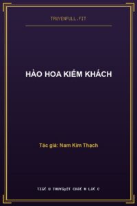 Hào Hoa Kiếm Khách