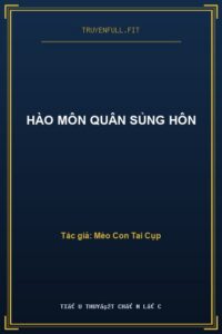 Hào Môn Quân Sủng Hôn