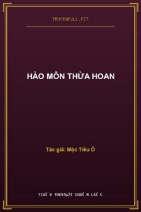 Hào Môn Thừa Hoan