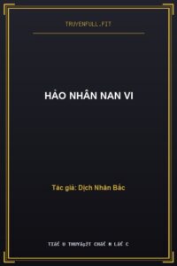 Hảo Nhân Nan Vi
