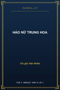 Hảo Nữ Trung Hoa