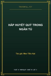 Hấp Huyết Quỷ Trong Ngăn Tủ
