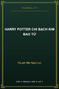 Harry Potter Chi Bạch Kim Bao Tử