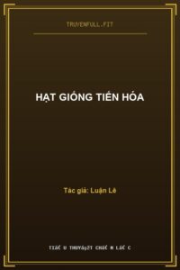 Hạt Giống Tiến Hóa