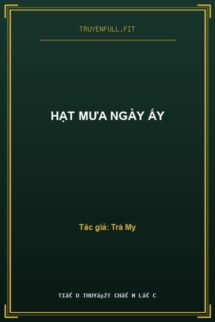 Hạt Mưa Ngày Ấy