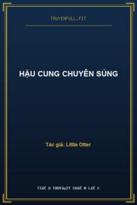 Hậu Cung Chuyên Sủng