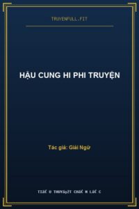 Hậu Cung Hi Phi Truyện