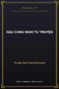 Hậu Cung Nghi Tu Truyện