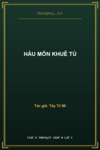 Hầu Môn Khuê Tú