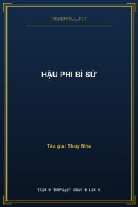 Hậu Phi Bí Sử