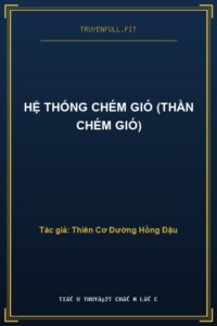 Hệ Thống Chém Gió (Thần Chém Gió)