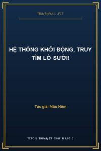 Hệ Thống Khởi Động, Truy Tìm Lò Sưởi!