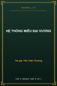 Hệ Thống Miêu Đại Vương