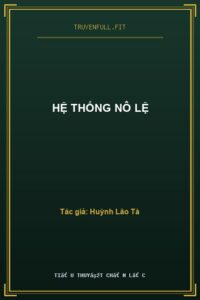 Hệ Thống Nô Lệ