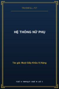 Hệ Thống Nữ Phụ