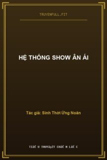 Hệ Thống Show Ân Ái