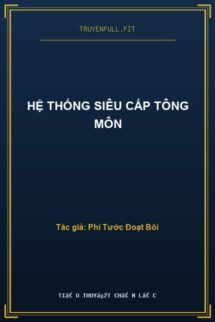 Hệ Thống Siêu Cấp Tông Môn