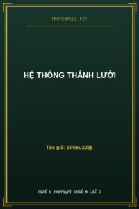Hệ Thống Thánh Lười