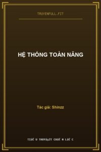 Hệ Thống Toàn Năng