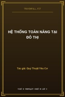 Hệ Thống Toàn Năng Tại Đô Thị
