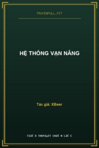 Hệ Thống Vạn Năng