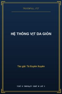 Hệ Thống Vịt Da Giòn