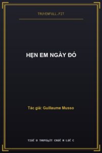 Hẹn Em Ngày Đó