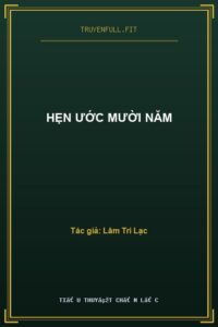 Hẹn Ước Mười Năm