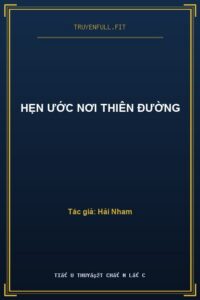 Hẹn Ước Nơi Thiên Đường