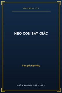 Heo Con Say Giấc