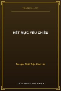 Hết Mực Yêu Chiều