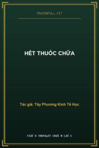 Hết Thuốc Chữa