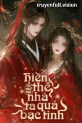 Hiền Thê Nhà Ta Quá Bạc Tình