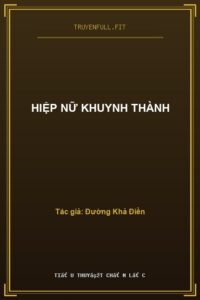 Hiệp Nữ Khuynh Thành