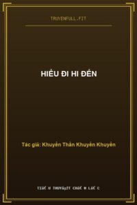 Hiểu Đi Hi Đến
