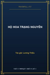 Hộ Hoa Trạng Nguyên