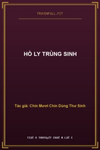 Hồ Ly Trùng Sinh