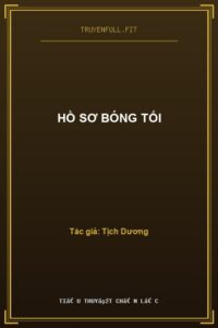 Hồ Sơ Bóng Tối