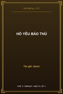 Hồ Yêu Báo Thù