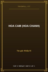 Hoa Cam (Hoa Chanh)