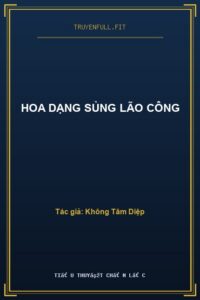 Hoa Dạng Sủng Lão Công