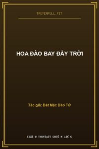 Hoa Đào Bay Đầy Trời