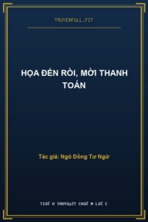 Họa Đến Rồi, Mời Thanh Toán