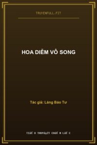 Hoa Diễm Vô Song